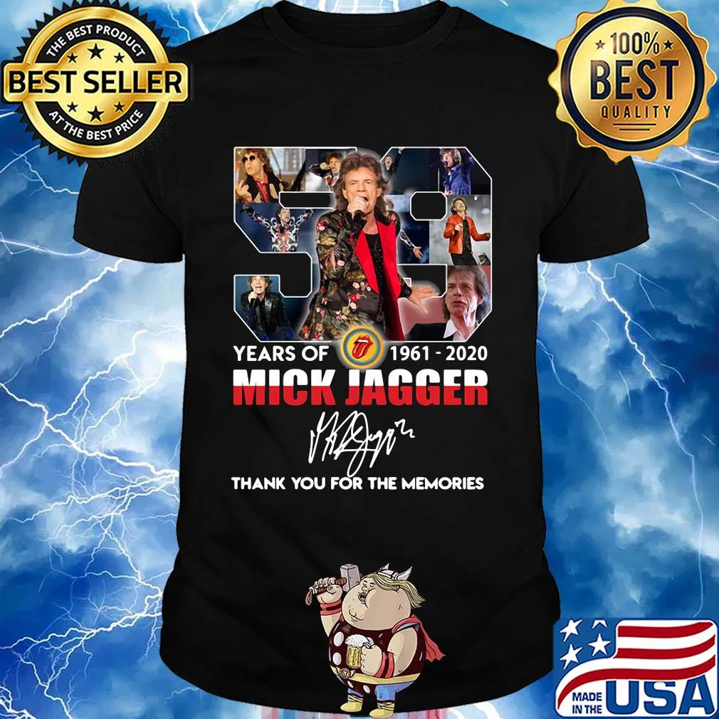 59 years of 1961-2020 Mick Jagger signature thank you for the memories shirt