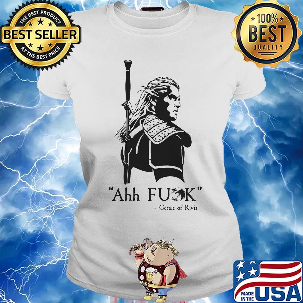Ahh fuck geralt of rivia s Ladies tee