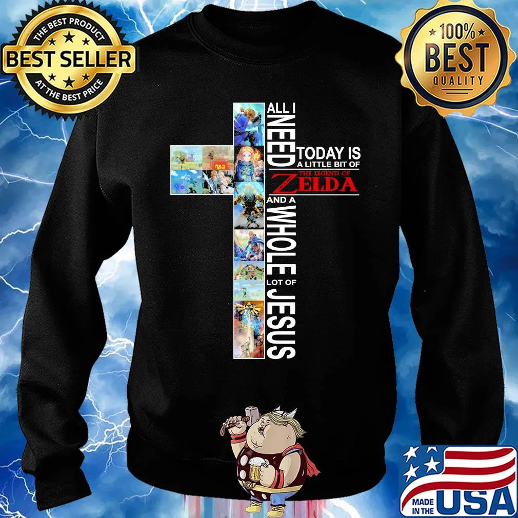 All i need today is a little bit of the legend of zelda and a whole lot of jesus s Sweater