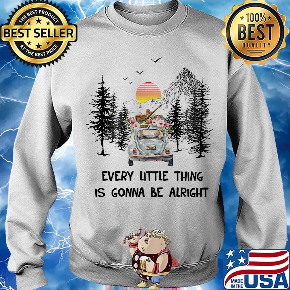 Antique car every little thing gonna be alright flowers s Sweater