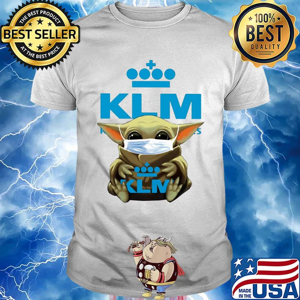 Baby yoda hug klm royal dutch airlines covid-19 2020 shirt