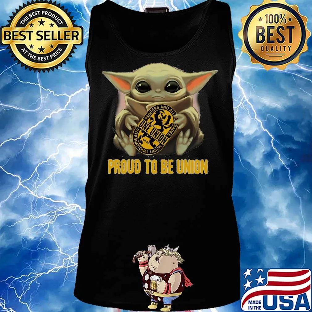 Baby Yoda hug One Union proud to be Union s Tank top
