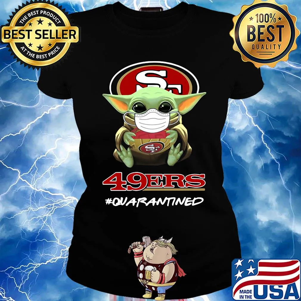 Baby yoda hug San Francisco 49ers quarantined mask covid-19 s Ladies tee