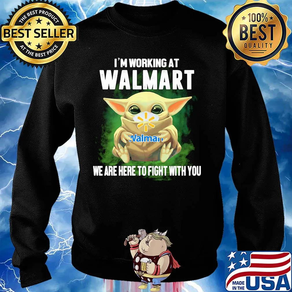 Baby Yoda mask hug I'm working at Walmart we are here to fight with you s Sweater