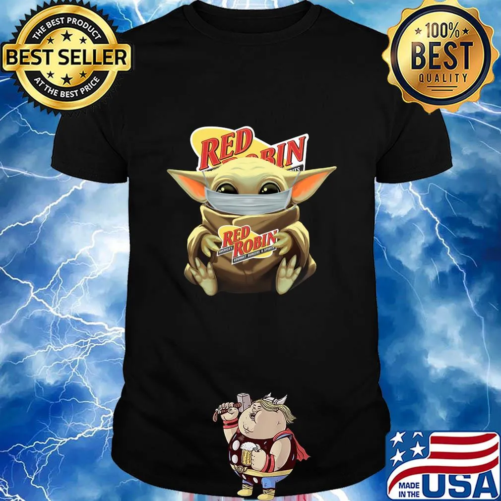 Baby Yoda mask hug Red Robin America's gourmet Burgers and spirits shirt