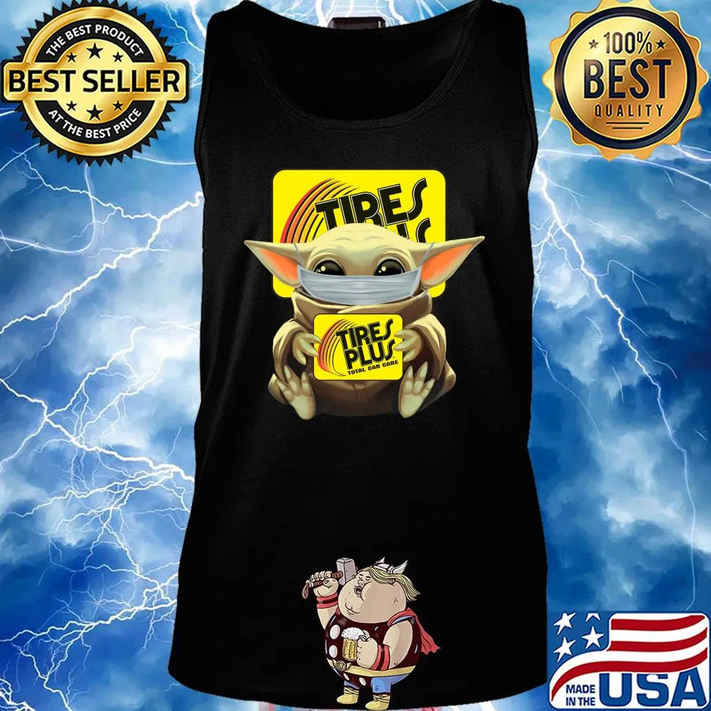 Baby Yoda mask hug Tires Plus Total car care s Tank top