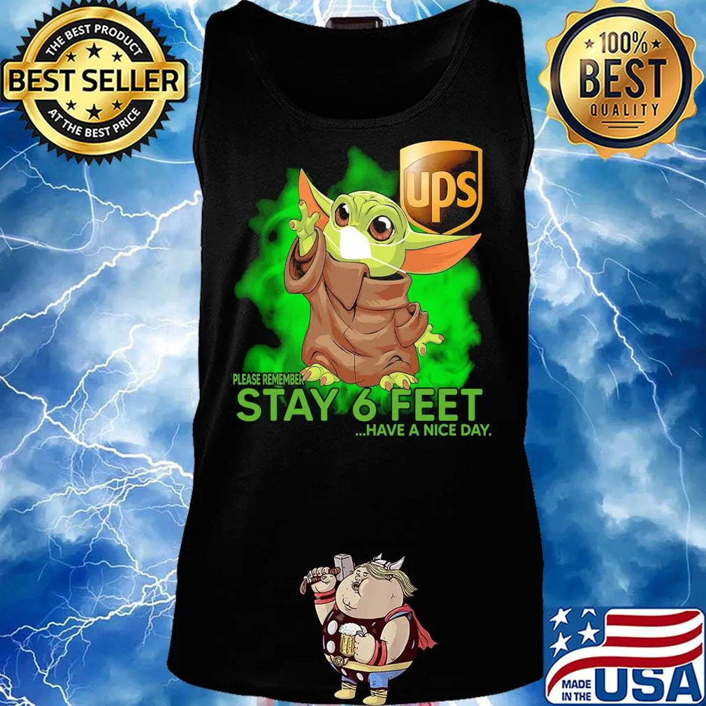 Baby Yoda mask hug UPS please remember stay 6 feet have a nice day s Tank top