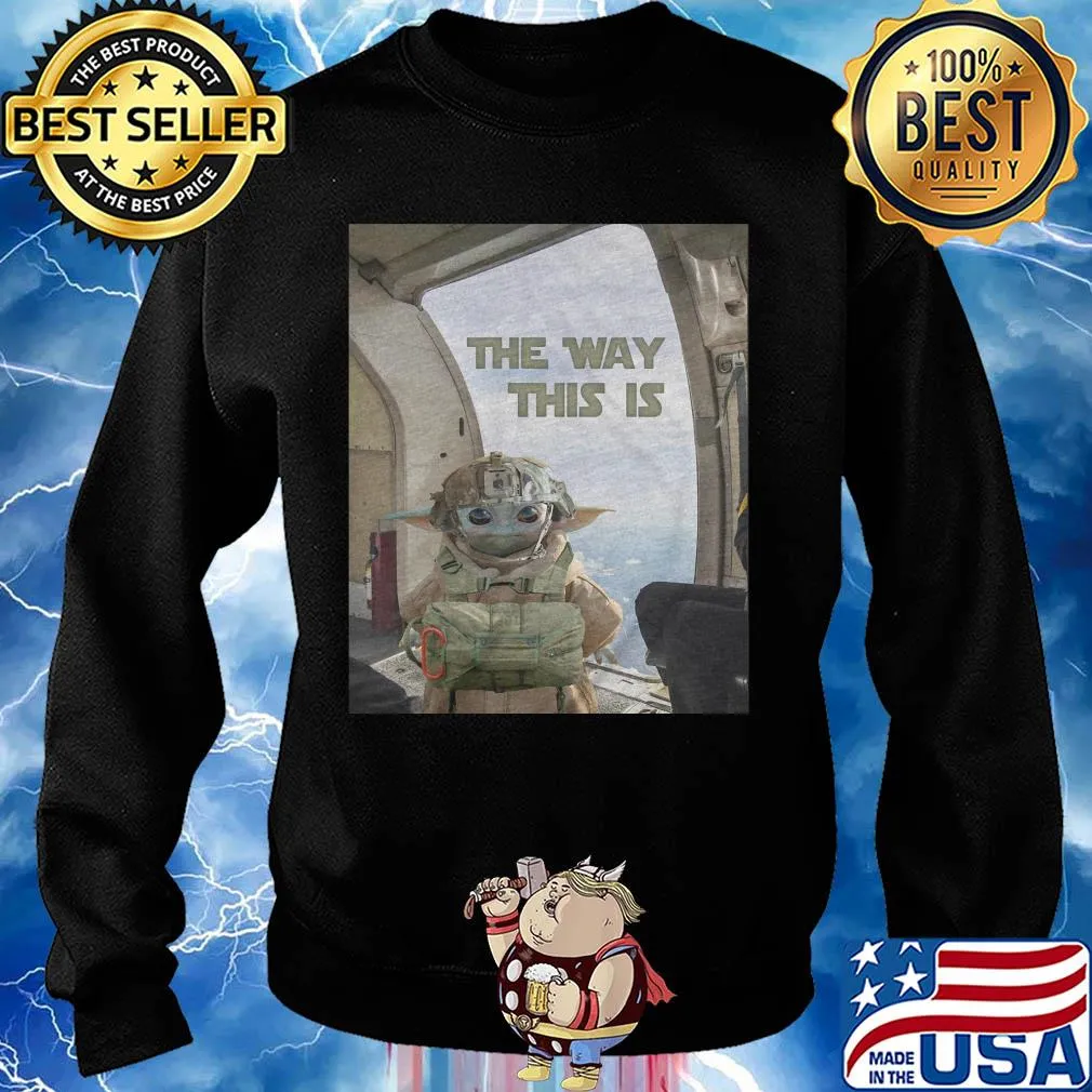 Baby Yoda the way this is s Sweater