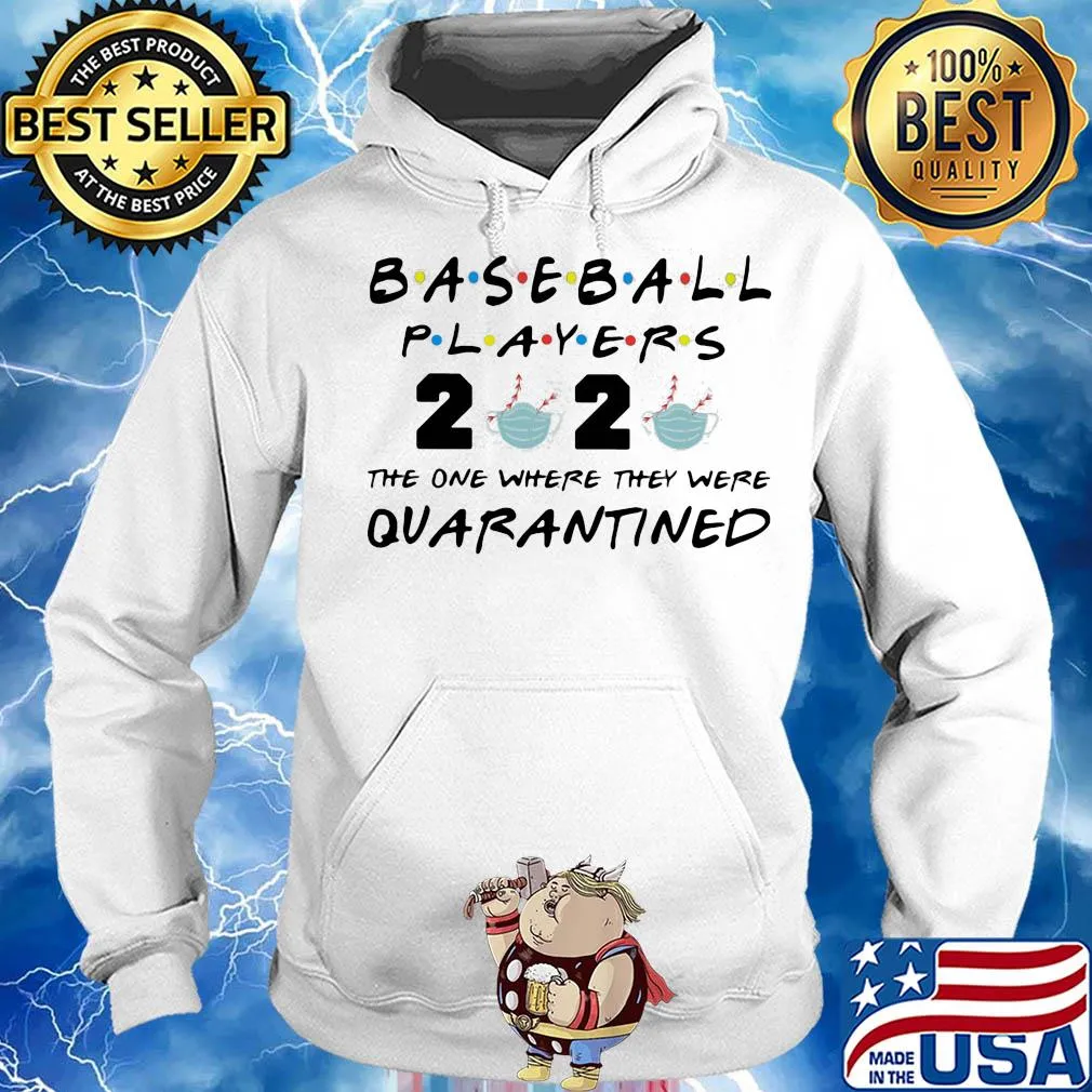 Baseball player 2020 mask the one where they were quarantined s Hoodie