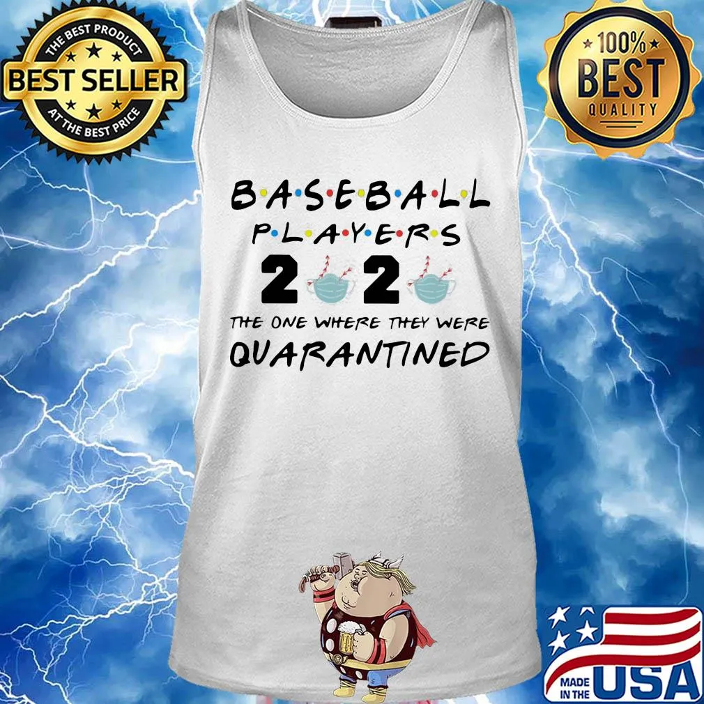 Baseball player 2020 mask the one where they were quarantined s Tank top