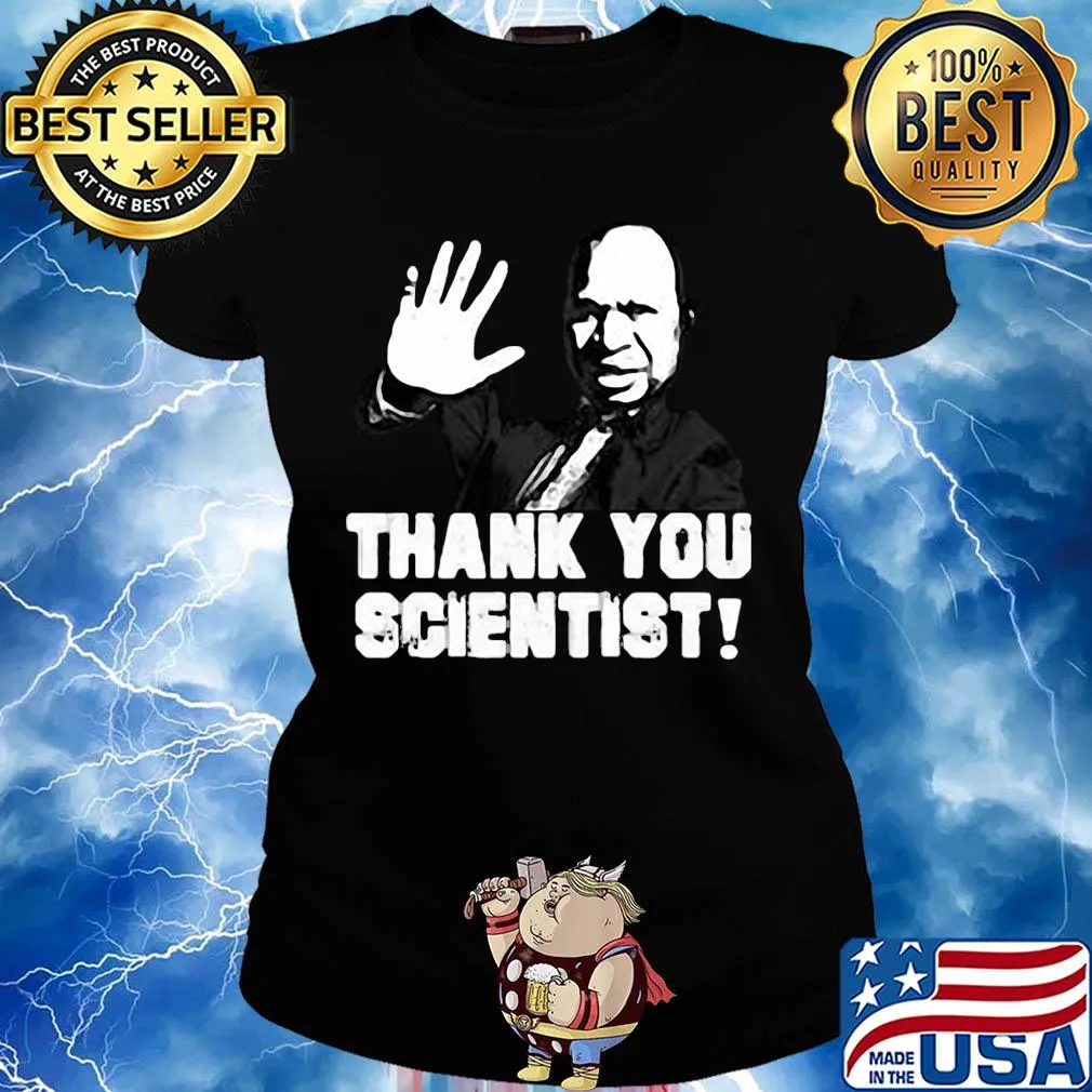 Belden Namah Thank you scientist s Ladies tee