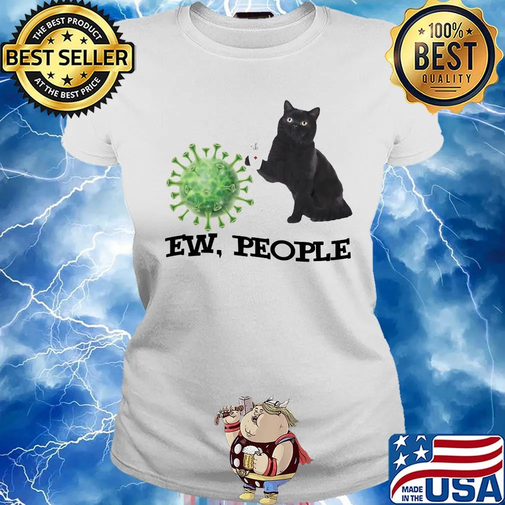 Black cat ew people coronavirus s Ladies tee