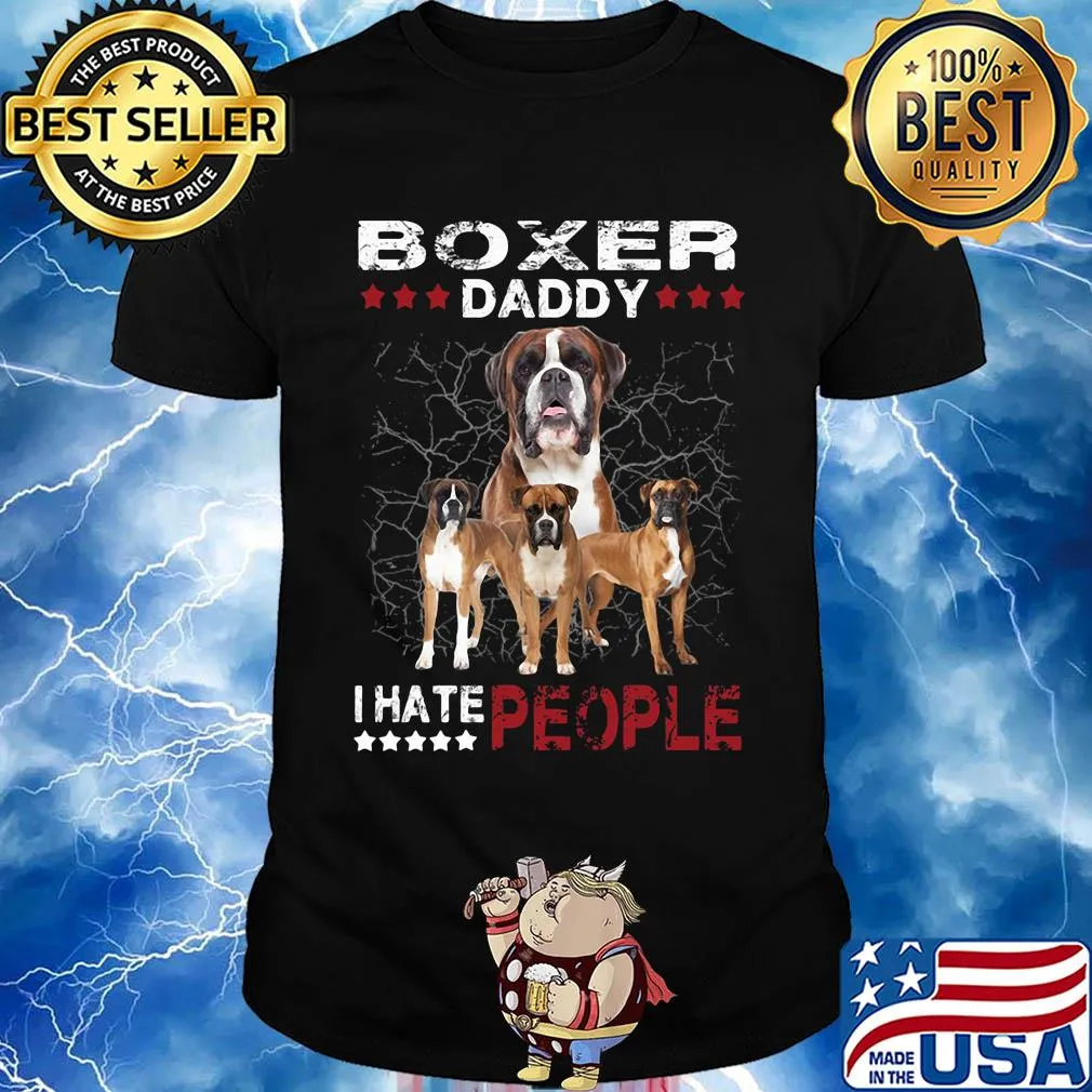 Boxer daddy i hate people stars shirt