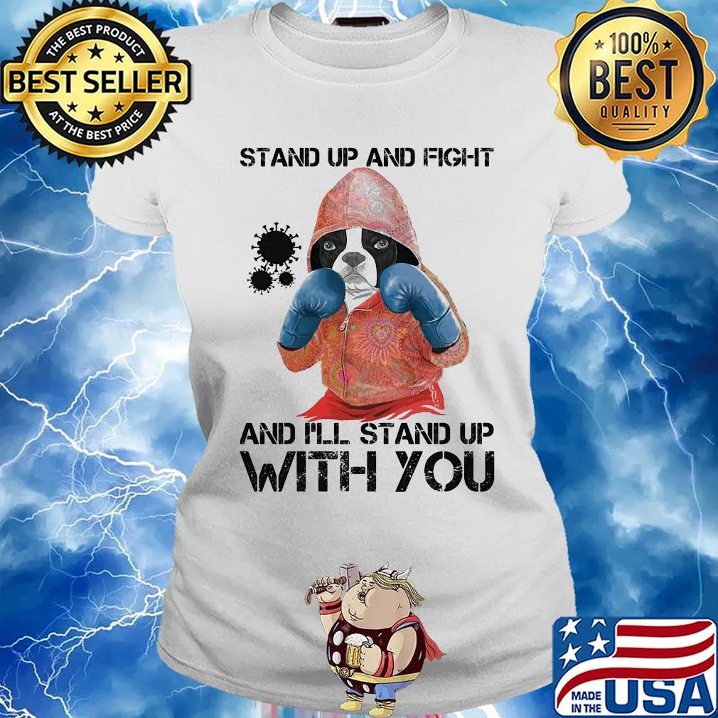 Bulldogs stand up and fight and i’ll stand up with you coronavirus s Ladies tee