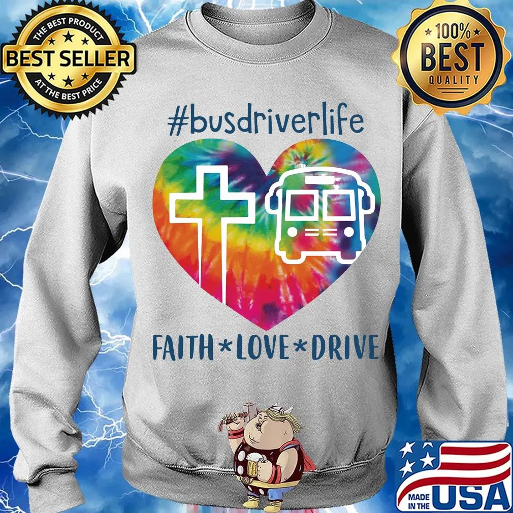 Bus driver life faith love drive heart s Sweater
