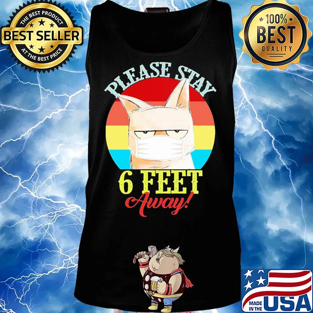 Cat meme please stay 6 feet away vintage covid-19 s Tank top