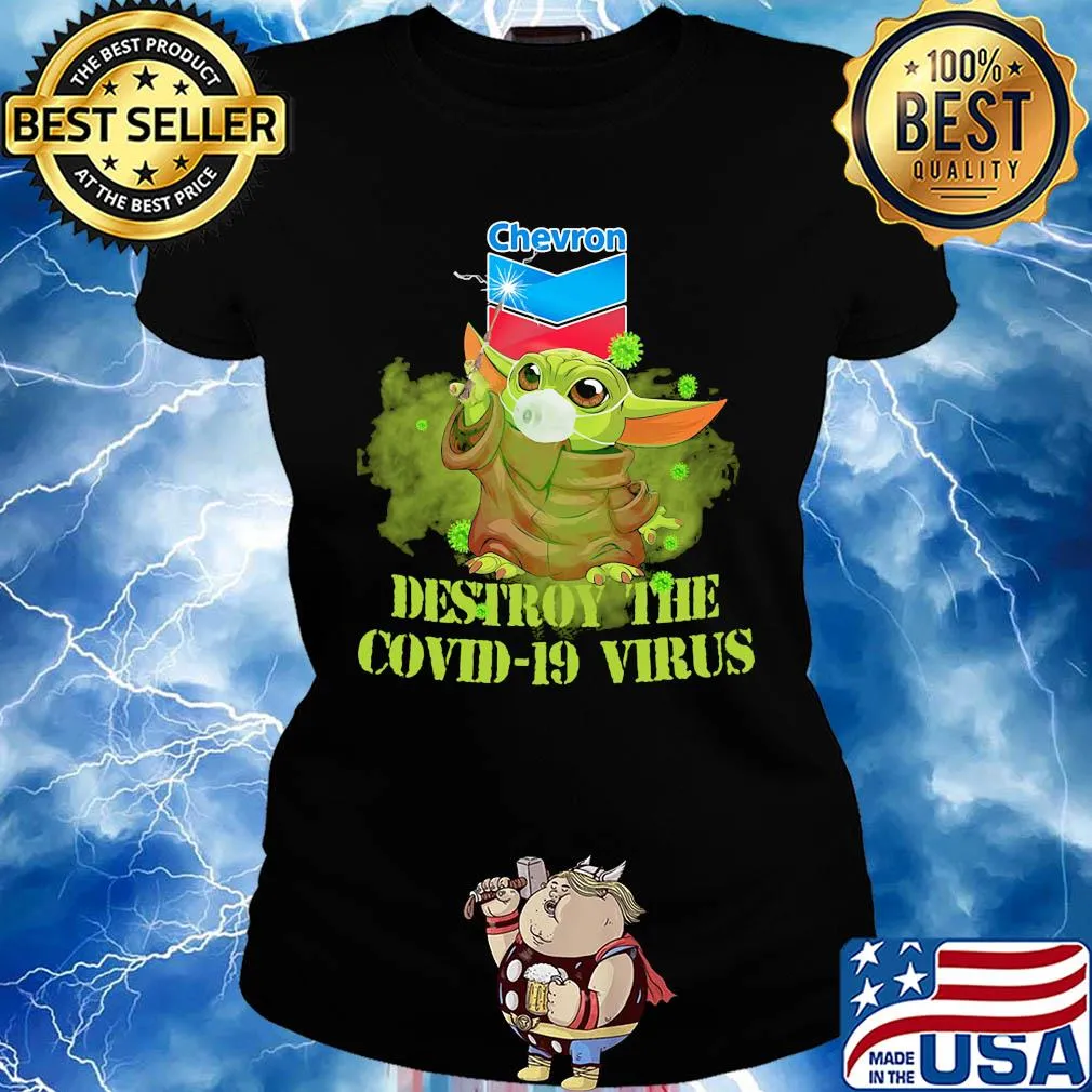 Chevron baby yoda destroy the covid-19 virus s Ladies tee