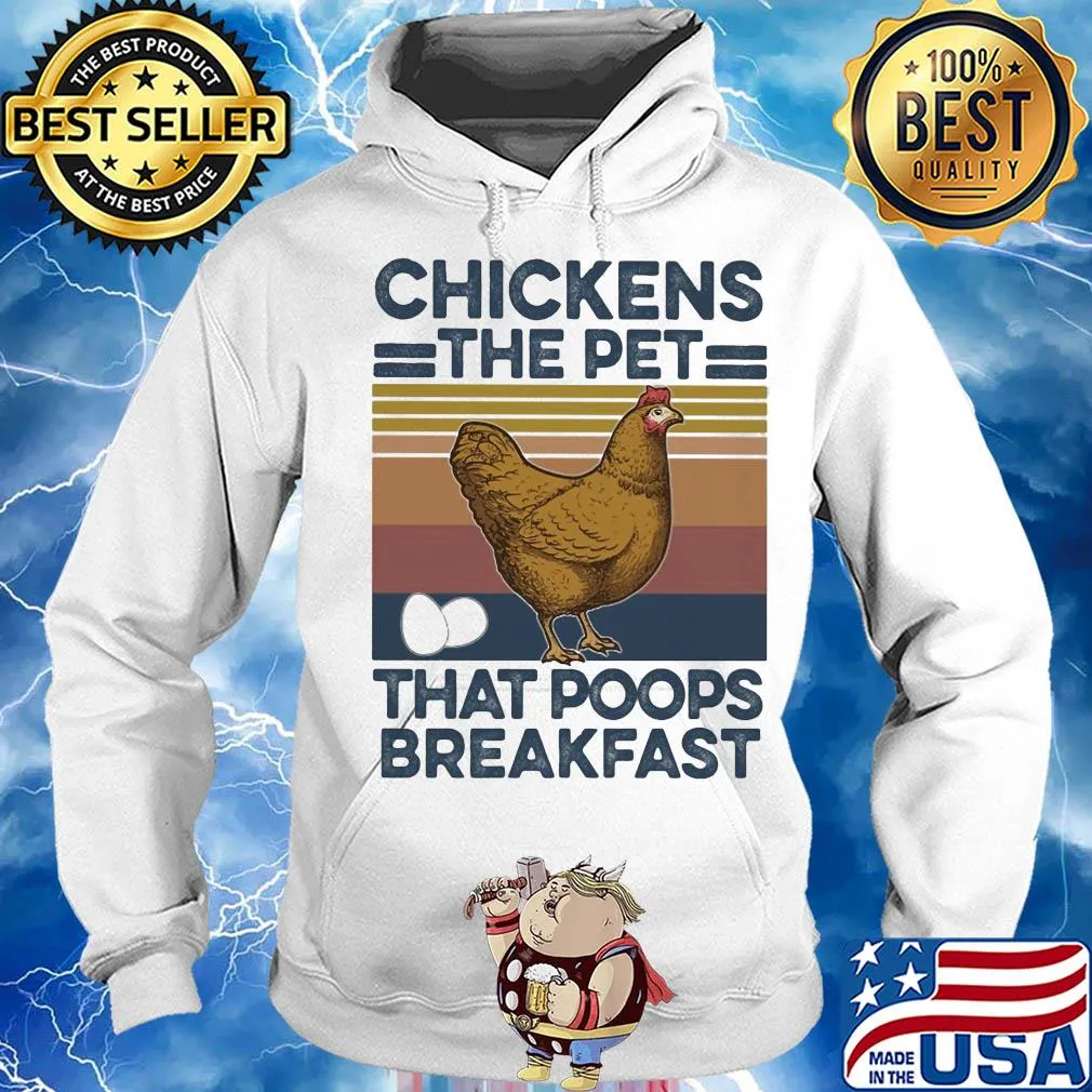 Chickens the pet that poops breakfast vintage s Hoodie