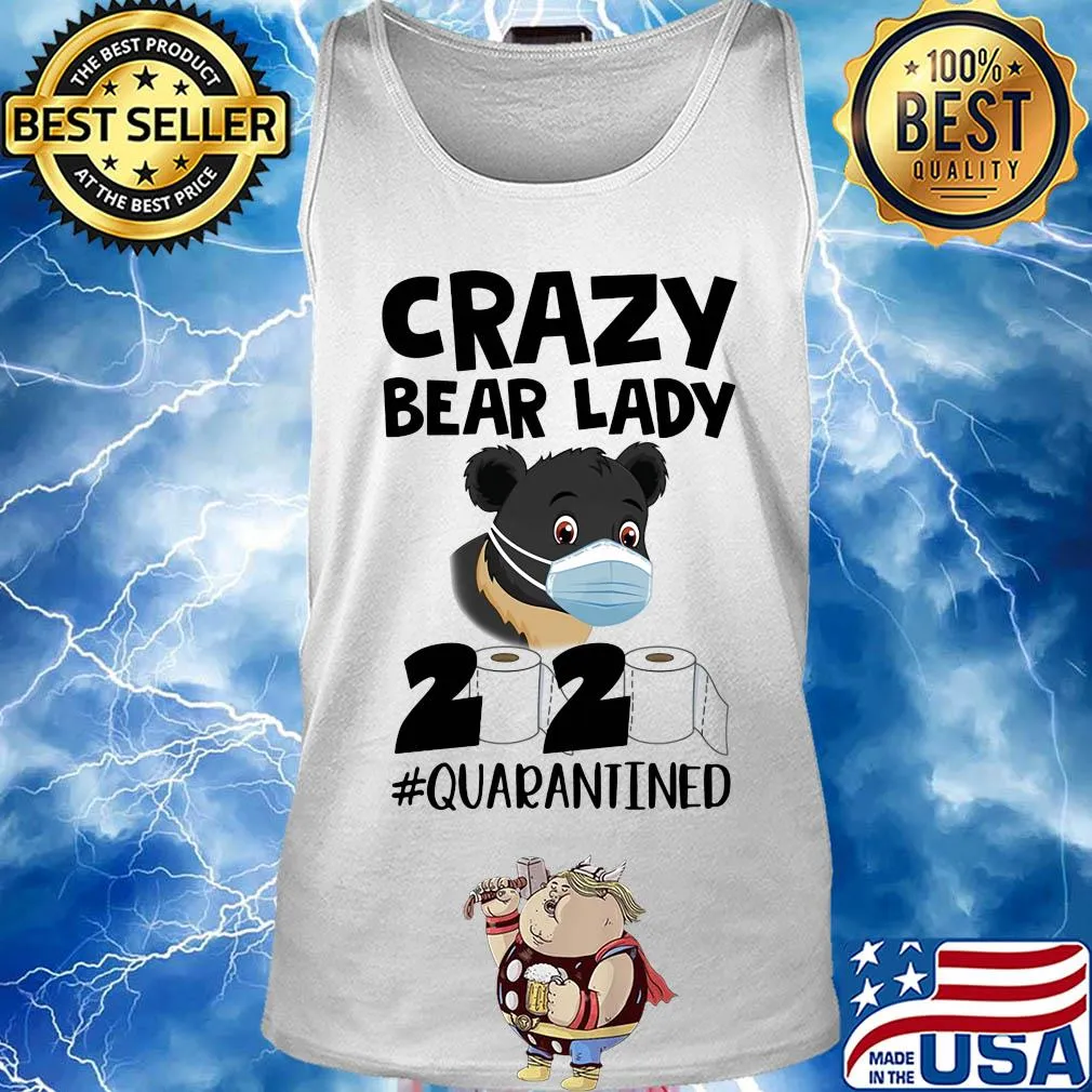Crazy Bear lady 2020 #quarantined mask s Tank top