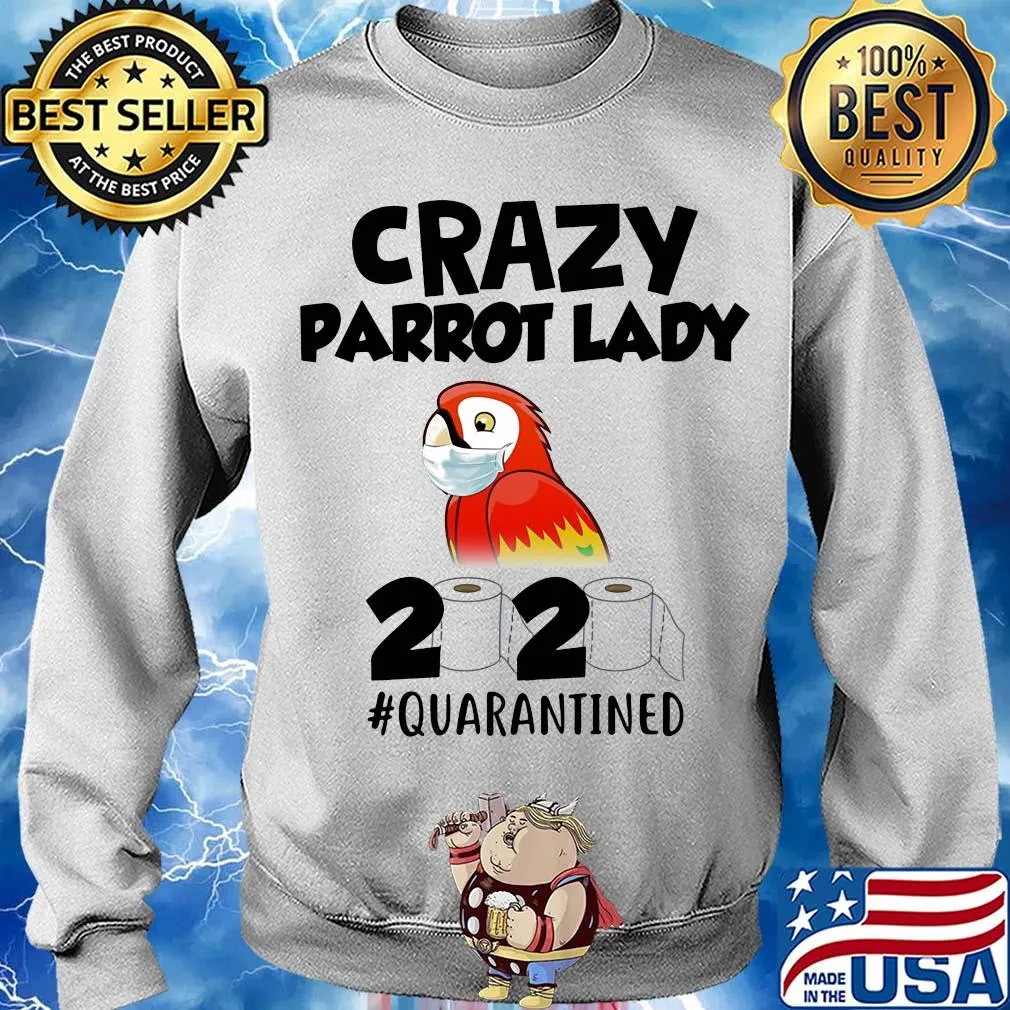 Crazy parrot lady 2020 #quarantined mask s Sweater