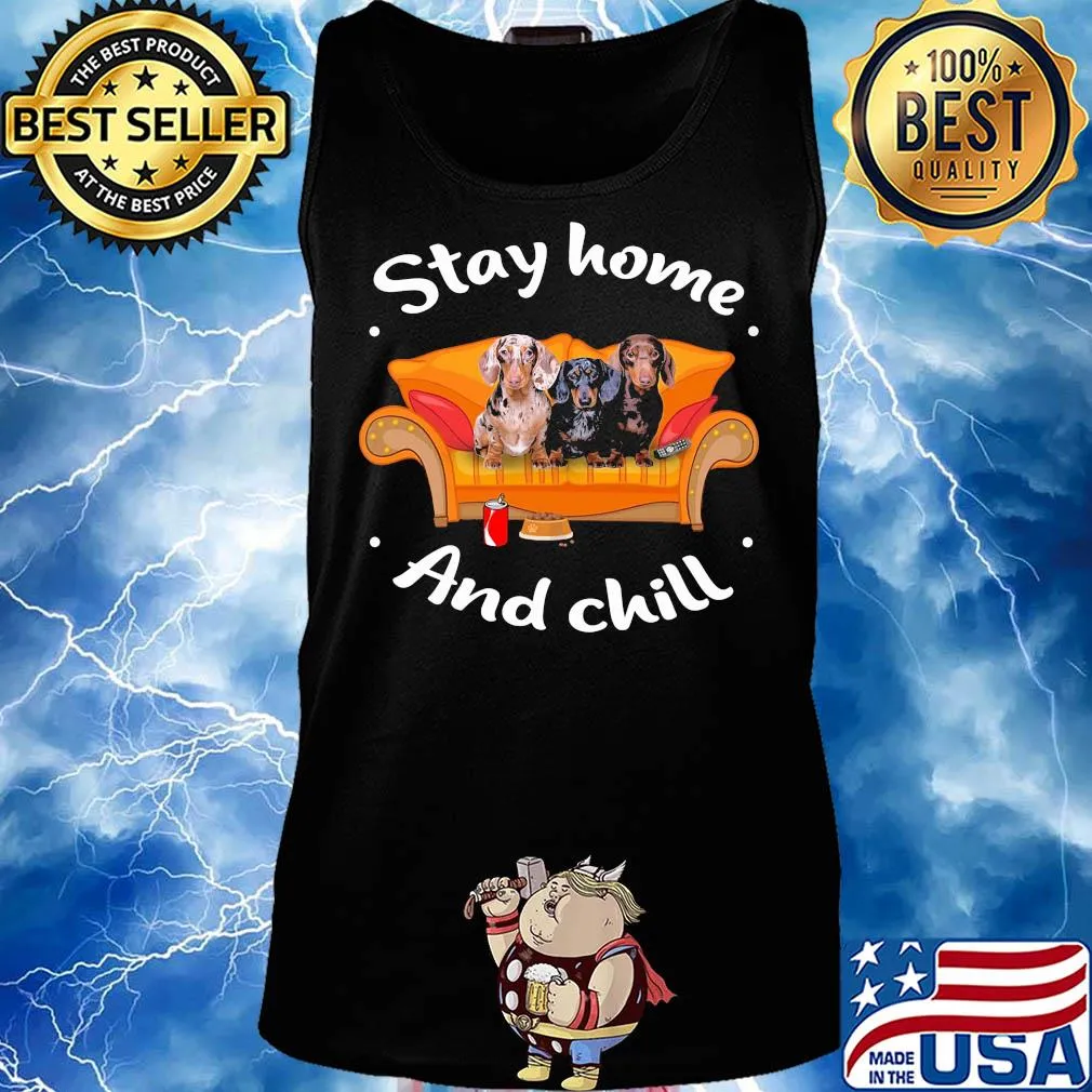 Dachshund stay home and chill s Tank top