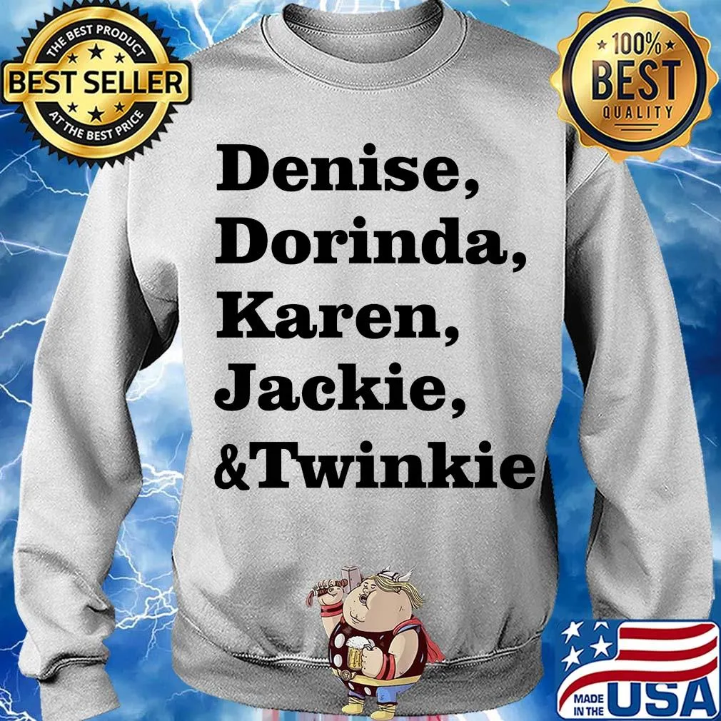 Denise dorinda karen jackie and twinkie s Sweater
