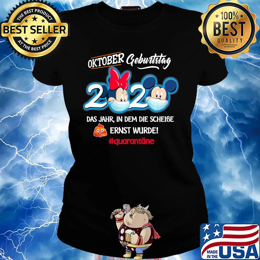Disney mickey and minnie mouse mask oktober geburtstag 2020 das jahr in dem die scheibe ernst wurde quarantane covid-19 s Ladies tee