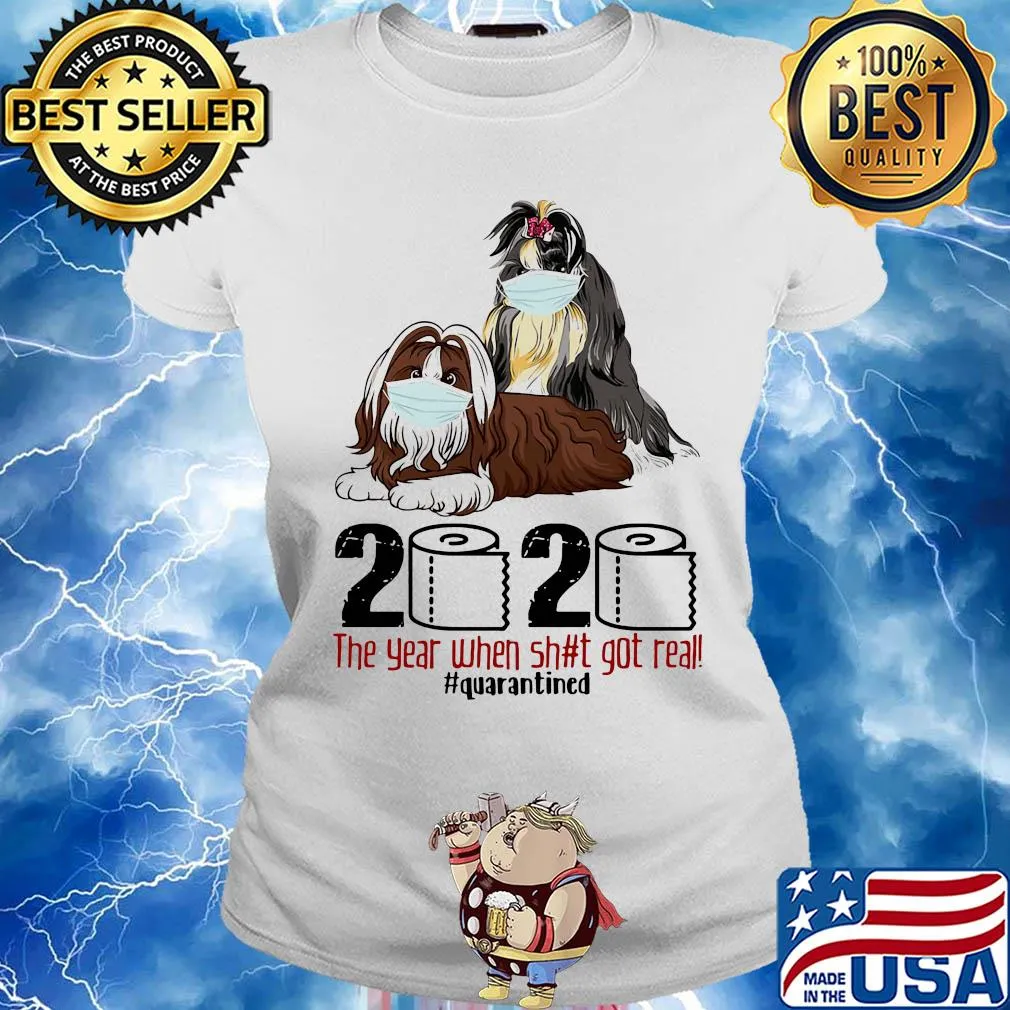 Dogs Mask 2020 the year when shit got real quarantined s Ladies tee