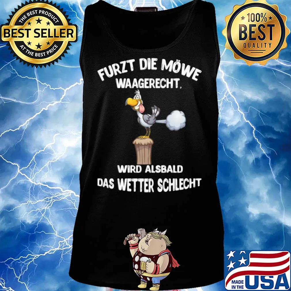 Duck furzt die möwe waagerecht wird alsbald das wetter schlecht s Tank top