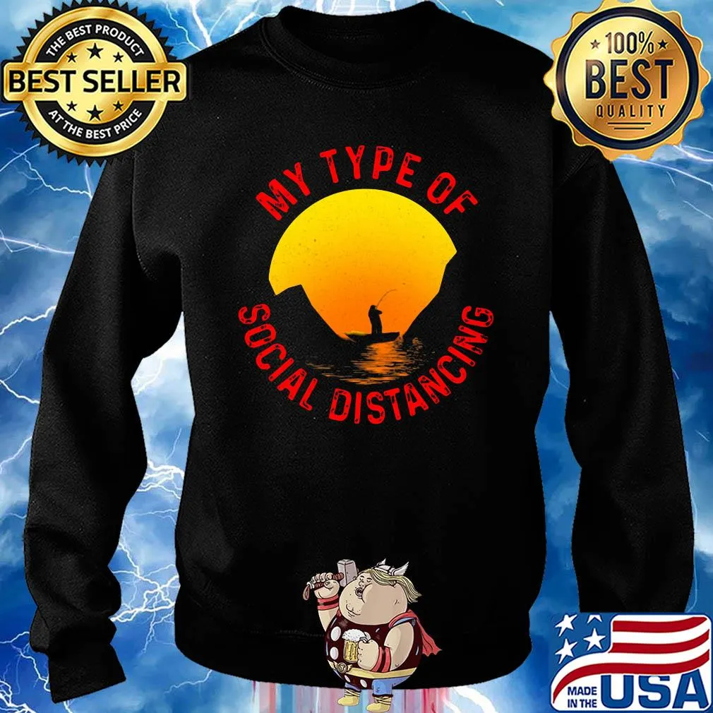Fishing my type of social distancing s Sweater
