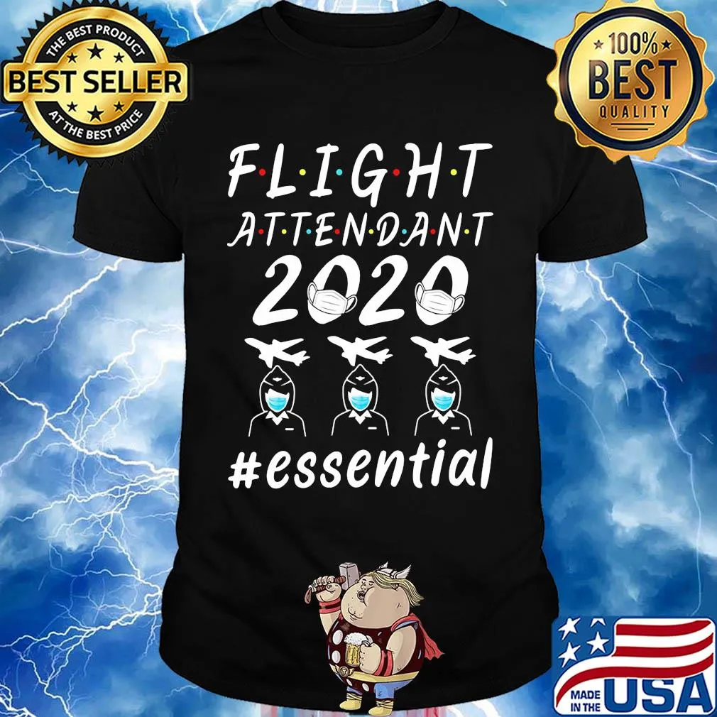 Flight attendant 2020 #essential mask shirt