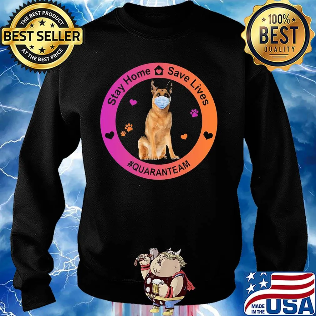 German shepherd stay home save lives quaranteam covid-19 s Sweater