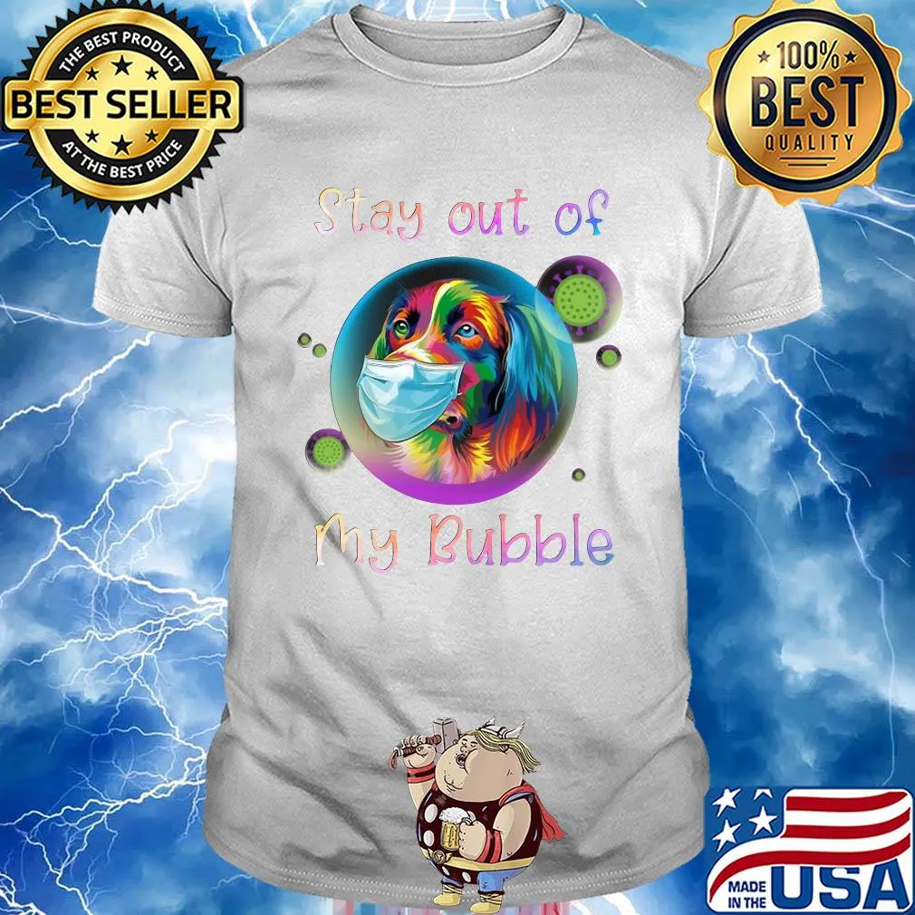 Golden retriever stay out my bubble coronavirus mask shirt