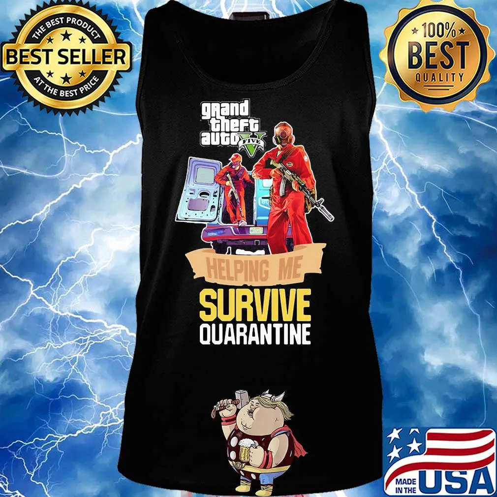 Grand theft auto v five helping me survive quarantine s Tank top
