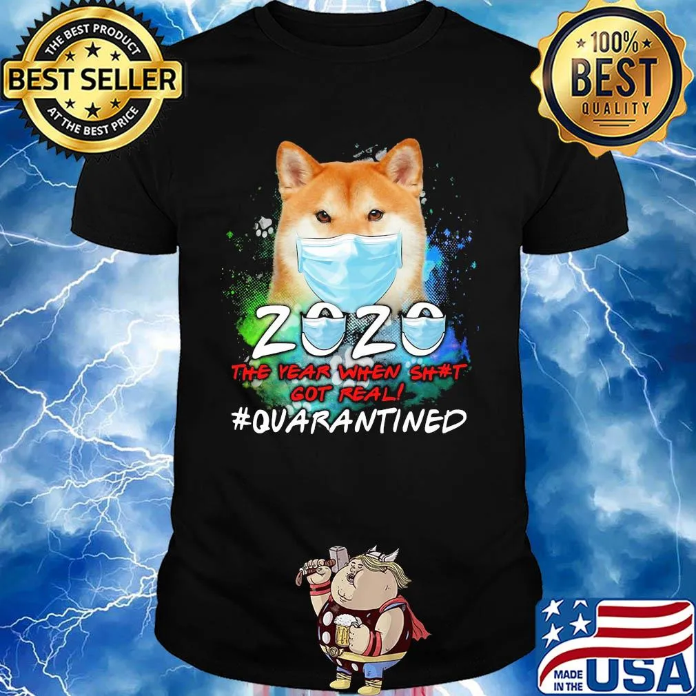 Hokkaido 2020 the year when shit got real #quarantined mask shirt