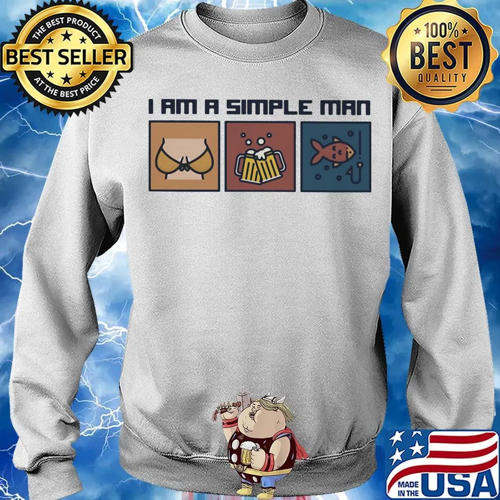 I am a simple man beer fishing s Sweater