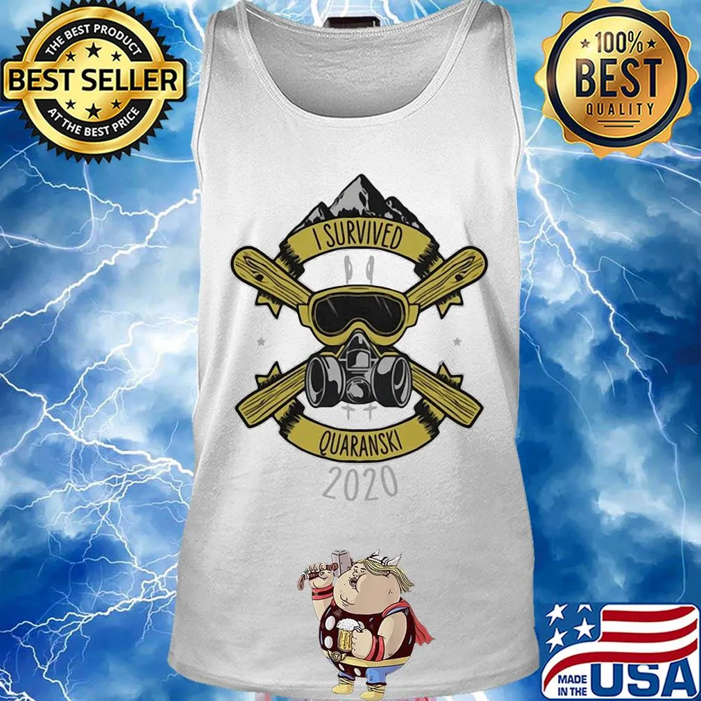 I survived quaranski 2020 s Tank top