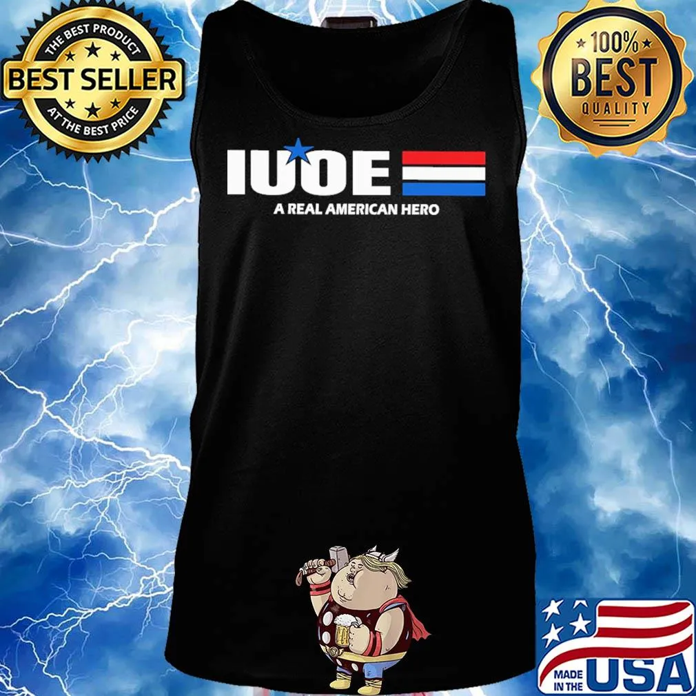 Iuoe a real american hero star shirt - Copy Tank top
