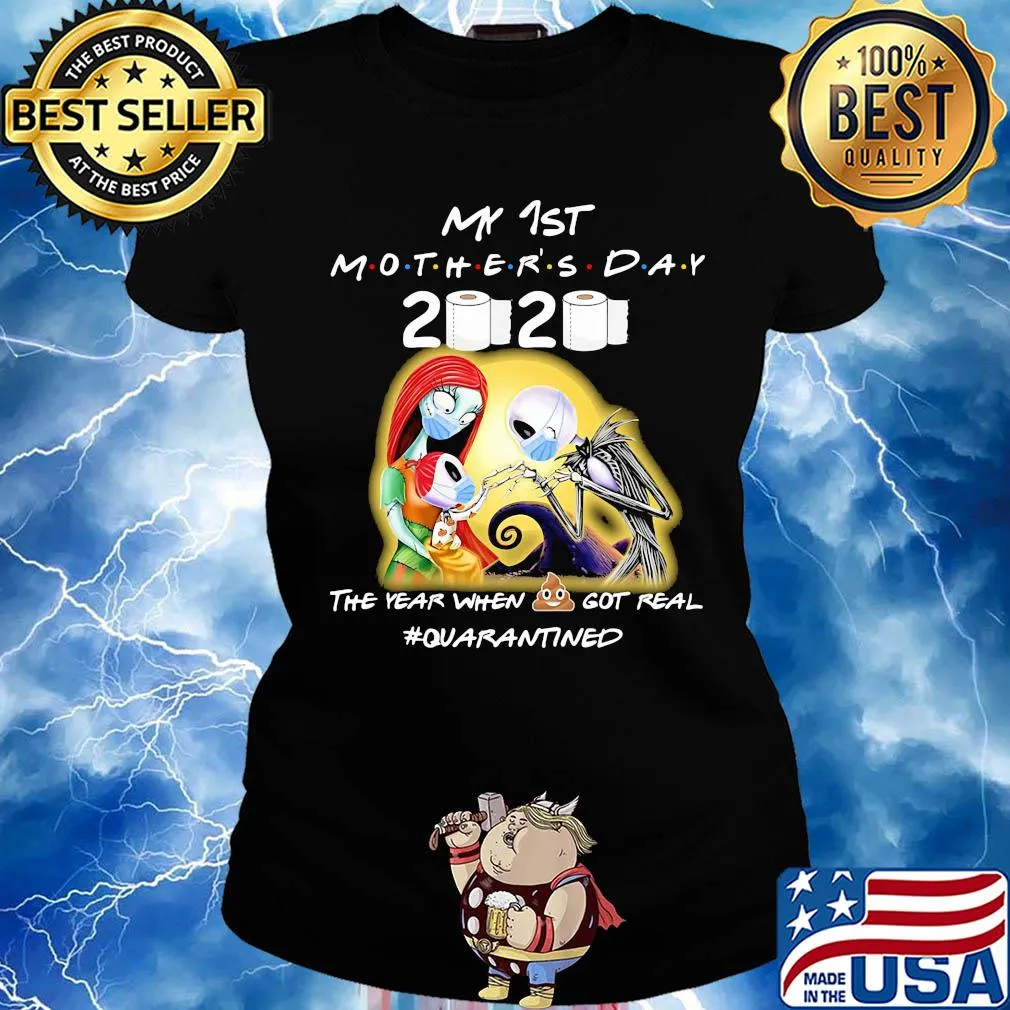 Jack skellington sally and daughter my 1st mother’s day 2020 the year when shit got real quarantined mask toilet paper covid-19 s Ladies tee