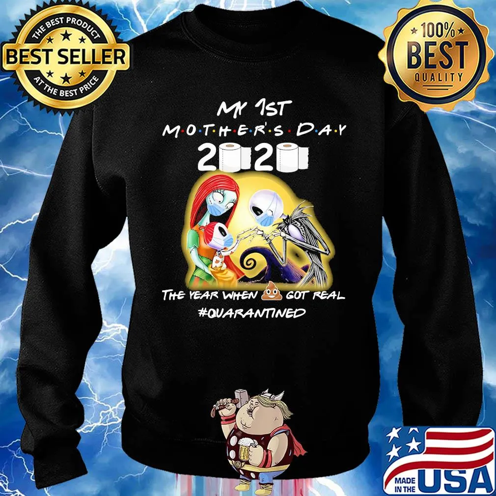 Jack skellington sally and daughter my 1st mother’s day 2020 the year when shit got real quarantined mask toilet paper covid-19 s Sweater