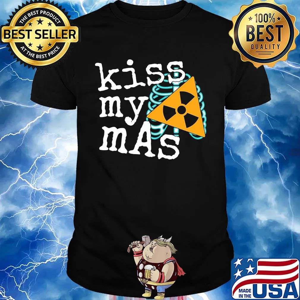 Kiss My Mas Rad Tech X Ray Skeleton Radiology Shirt