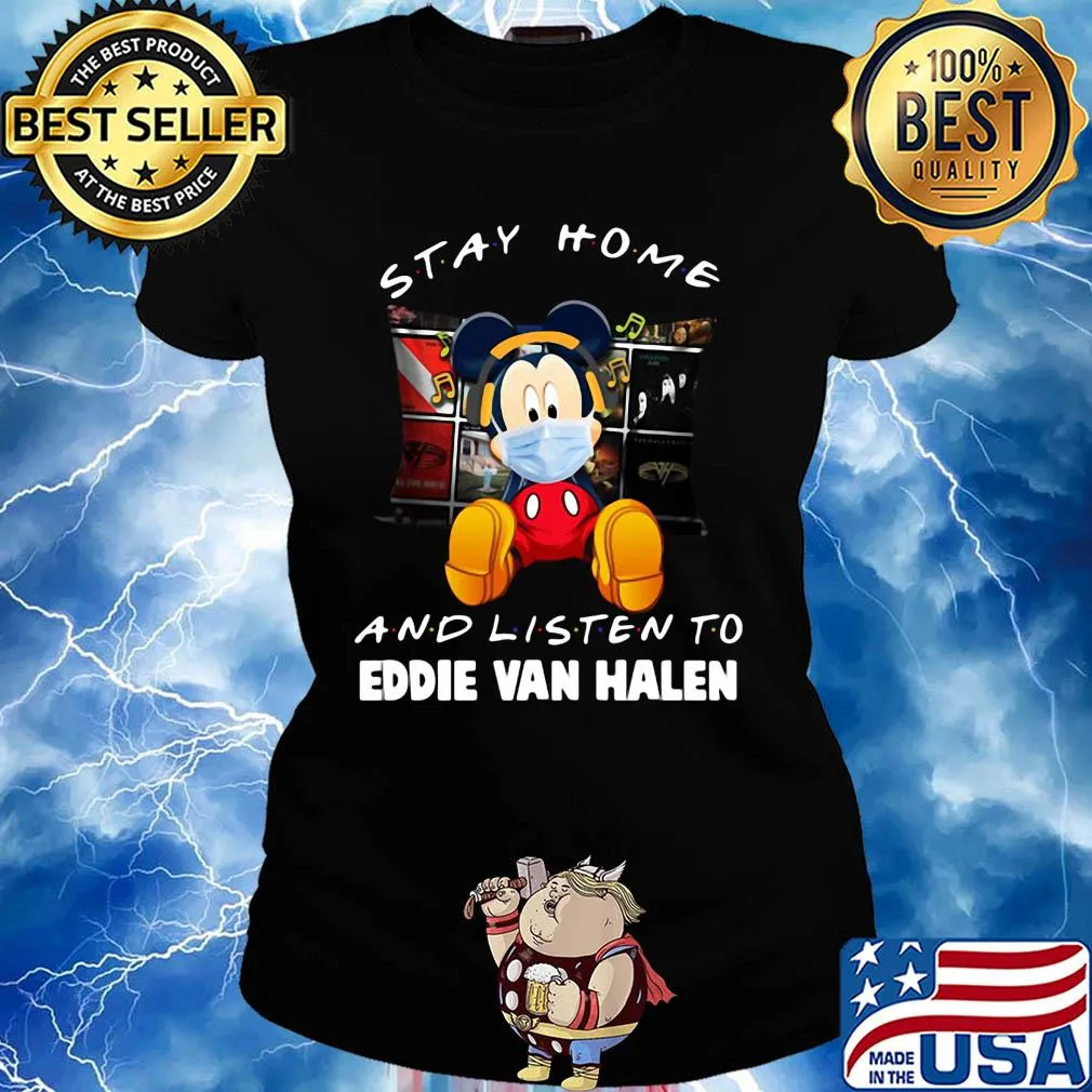 Mickey Mouse stay home and listen to Eddie Van Halen s Ladies tee