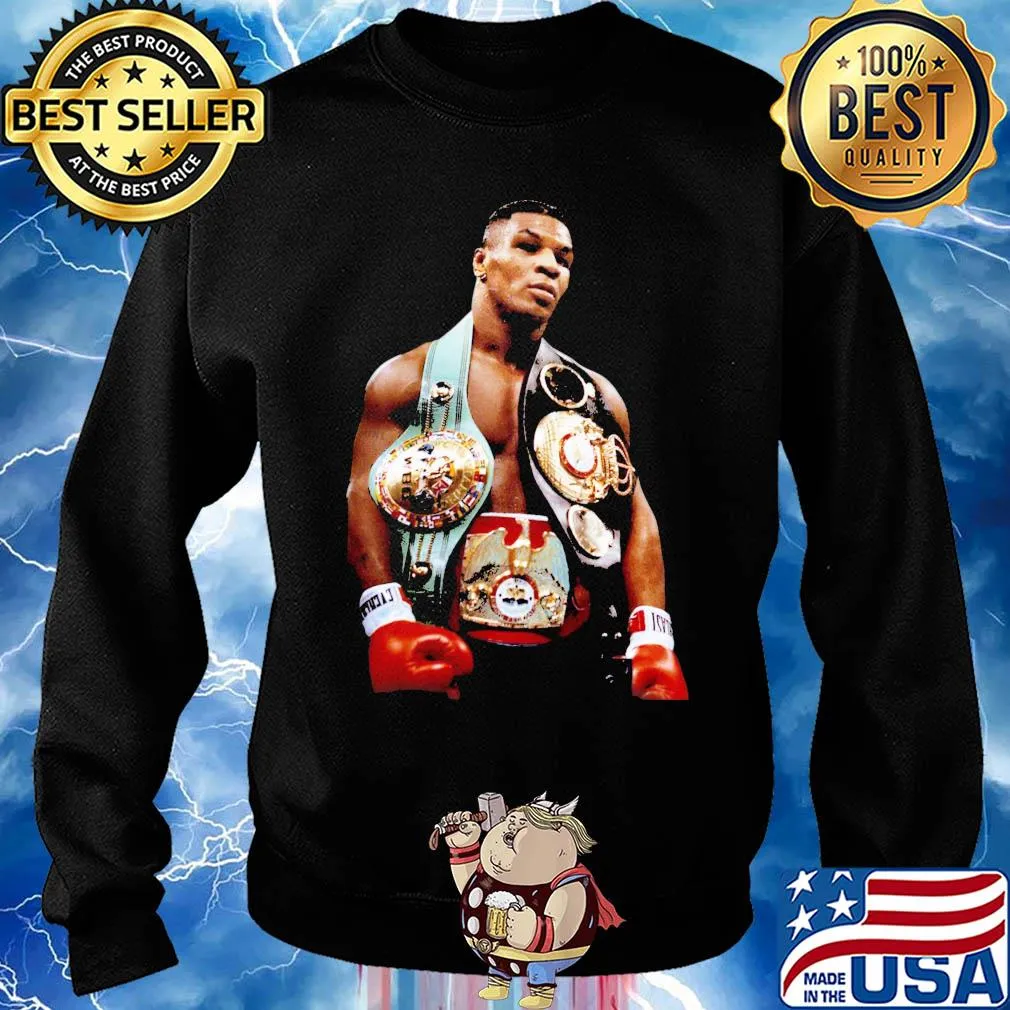 Mike tyson championship belts s Sweater