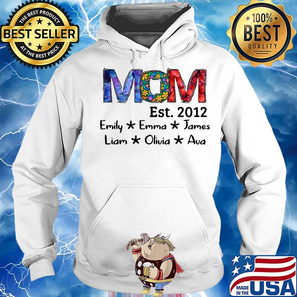 Mom est 2012 emily emma james liam olivia ava flowers s Hoodie