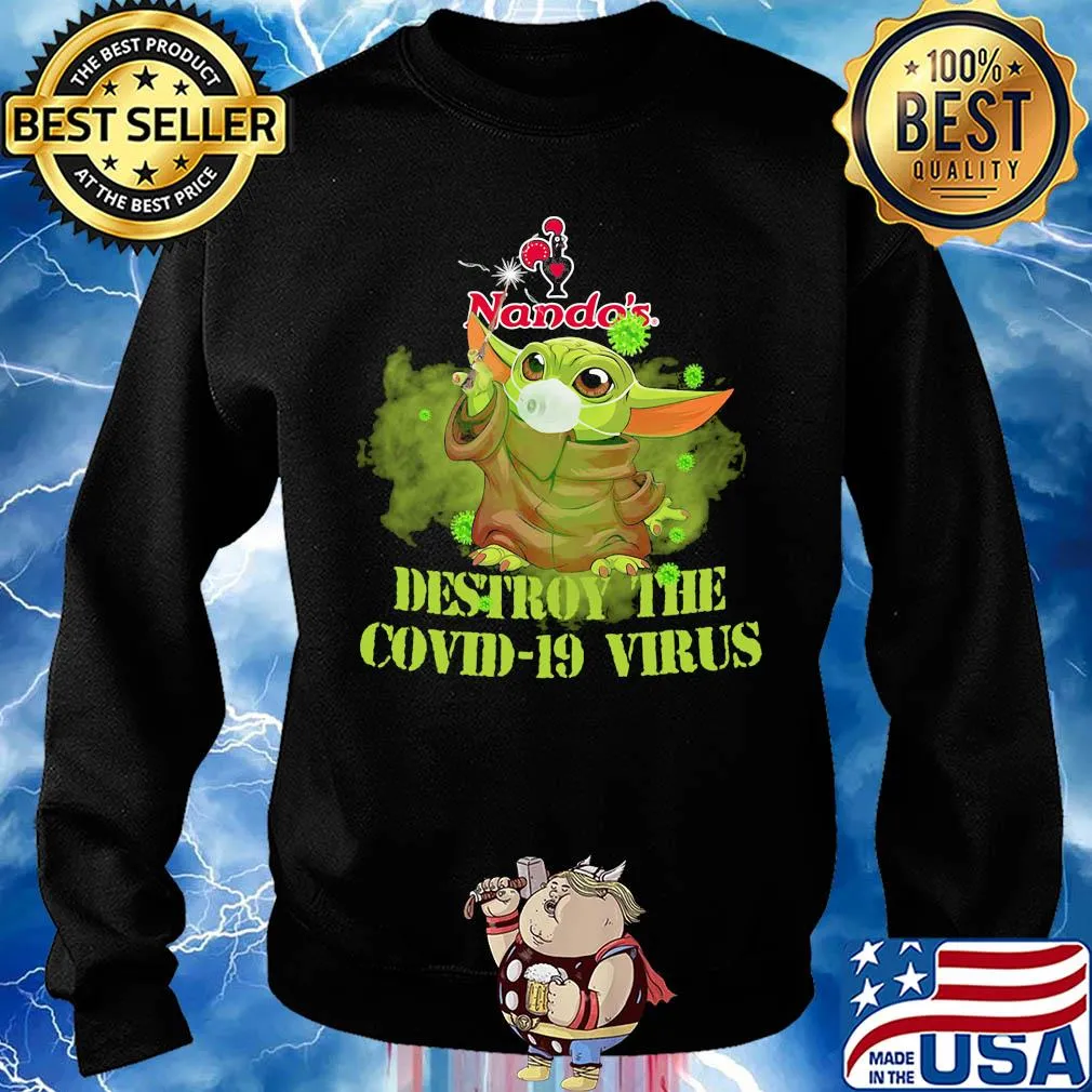 Nando’s baby yoda destroy the covid-19 virus s Sweater