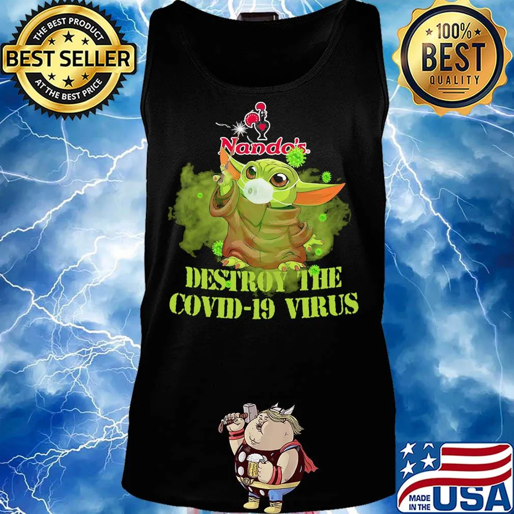 Nando’s baby yoda destroy the covid-19 virus s Tank top