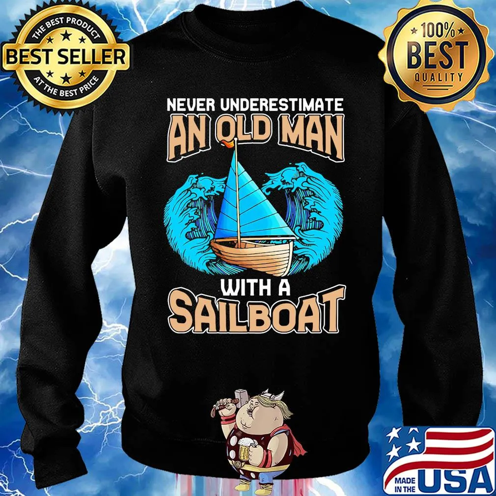 Never underestimate an old woman with a sailboat s Sweater