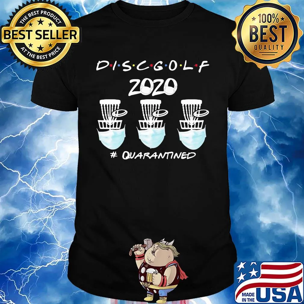 Official Discgolf 2020 #quarantined shirt