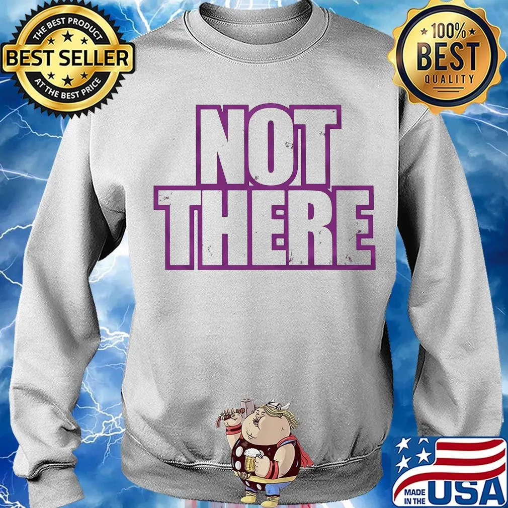 Official Not there s Sweater