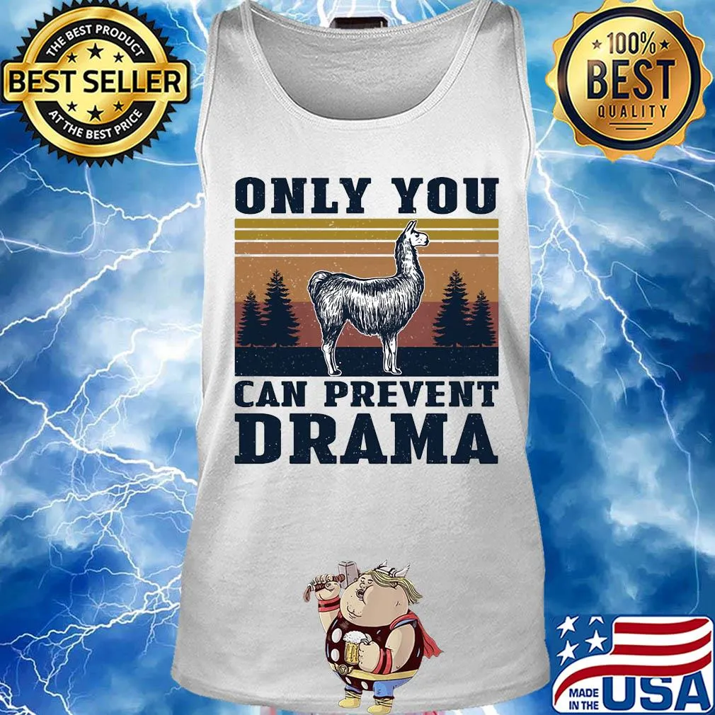 Only you can prevent drama vintage s Tank top